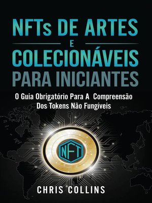 cover image of NFTs de Artes e Colecionáveis para Iniciantes